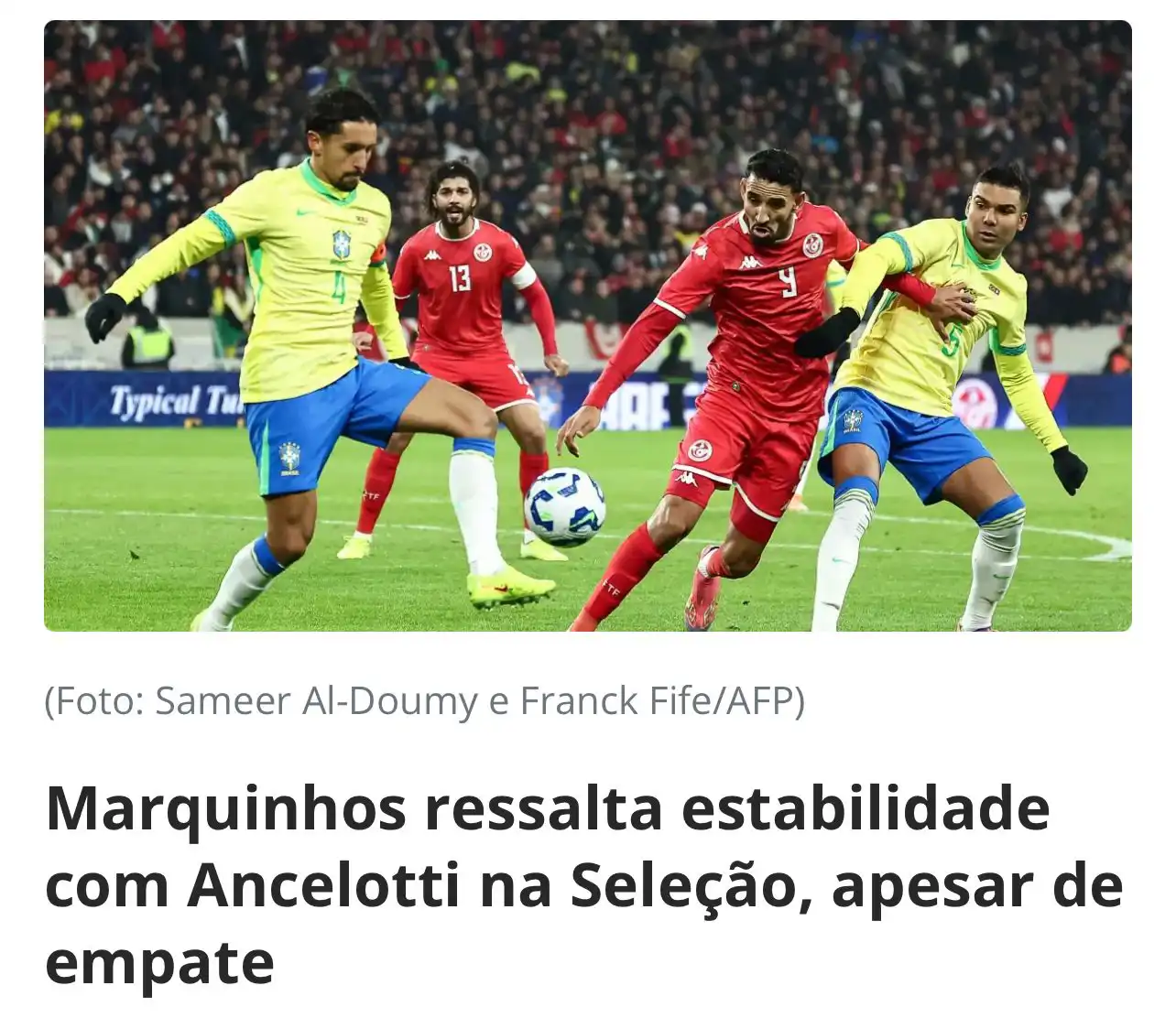 تعليق الصحف البرازيلية على أداء منتخب تونس