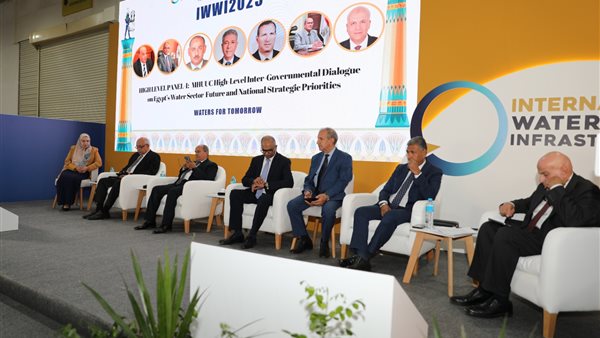 جلسة رفيعة المستوى تناقش مستقبل قطاع المياه في مصر وأولوياته الاستراتيجية